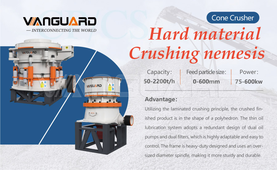 stone crusher, cone crusher, Vanguard Machinery