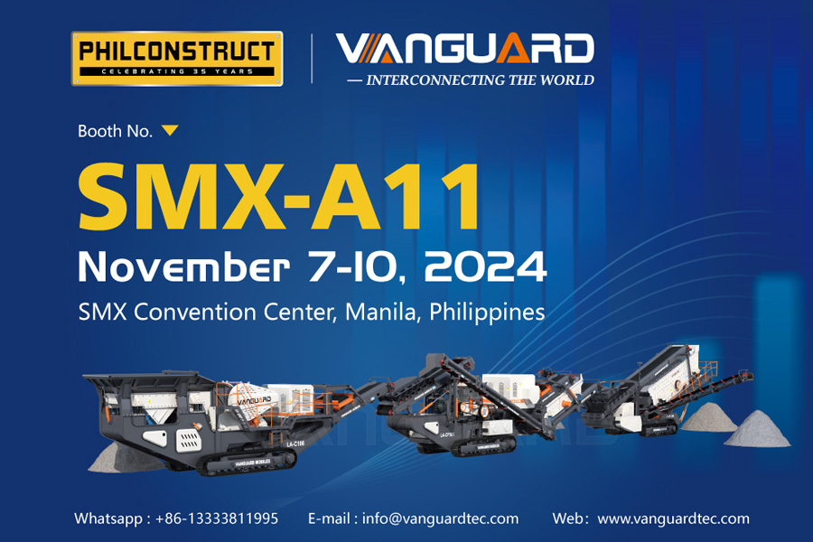 Vanguard Machinery will Appear at the 2024 Philippine International Constructional Machinery and Building Materials Exhibition (PHILCONSTRUCT)